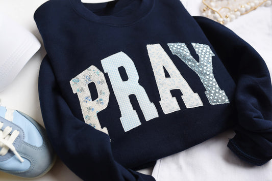 Pray Sweatshirt Applique DEAL!!! Final SALE!